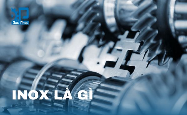 Inox là gì