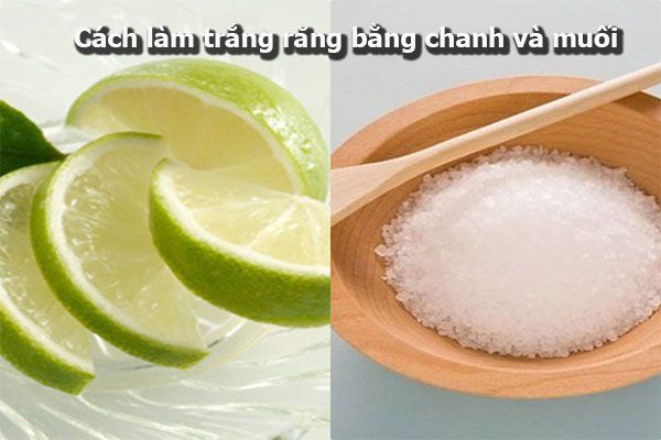 cach-lam-trang-rang-bang-chanh-va-muoi