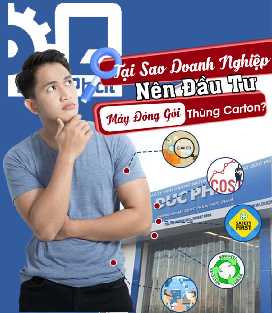 Tại Sao Doanh Nghiệp Nên Đầu Tư Máy Đóng Gói Thùng Carton?