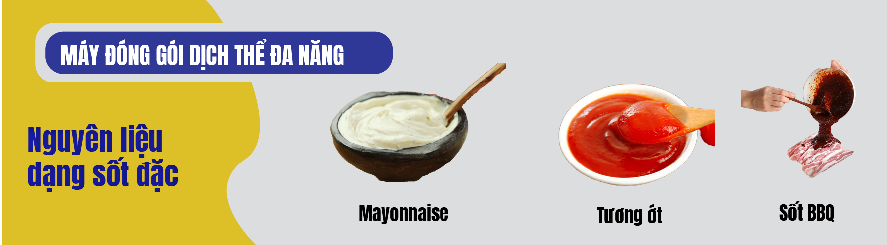 Máy đóng gói sốt mayonnaise
