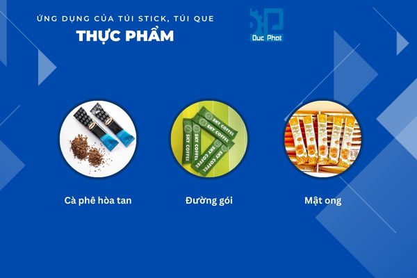 Ứng dụng của túi stick trong ngành thực phẩm