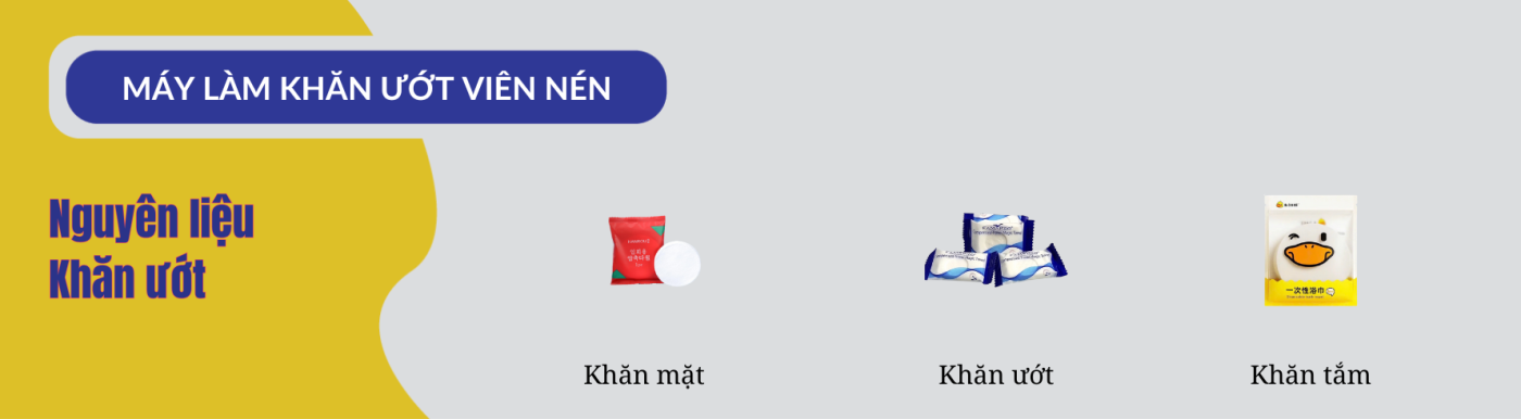 Máy làm khăn ướt viên nén